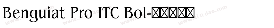 Benguiat Pro ITC Bol字体转换